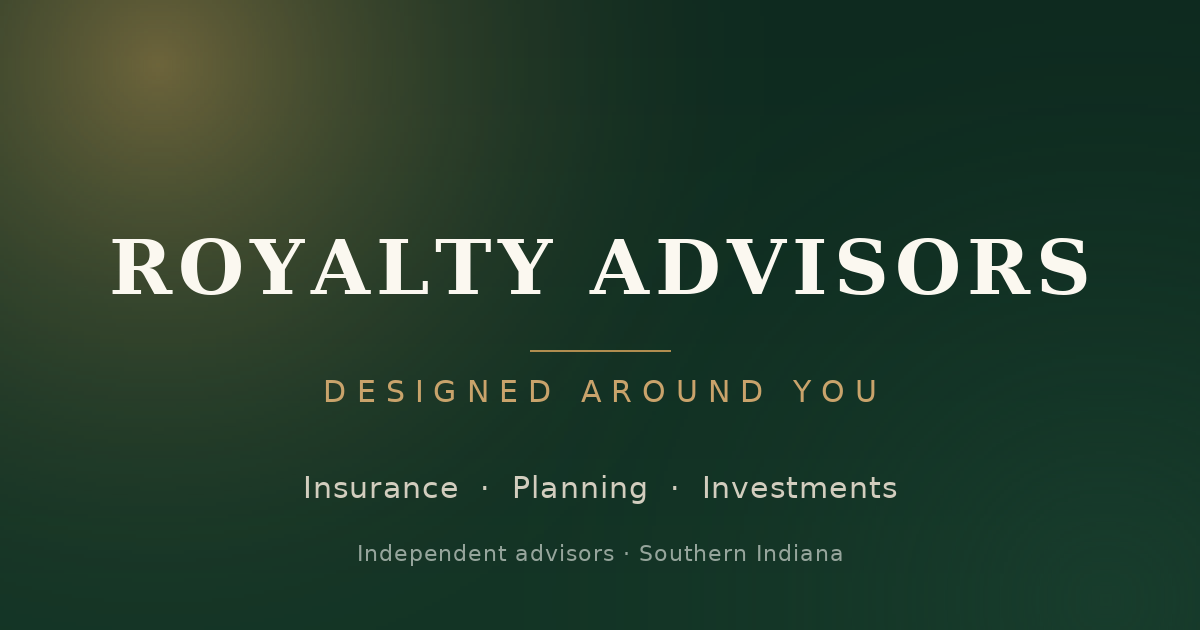 Royalty Advisors — Insurance & Planning Designed Around You
